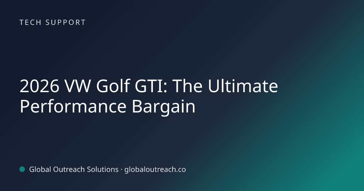 Related article cover image: "2026 VW Golf GTI: The Ultimate Performance Bargain" (Tech Support)