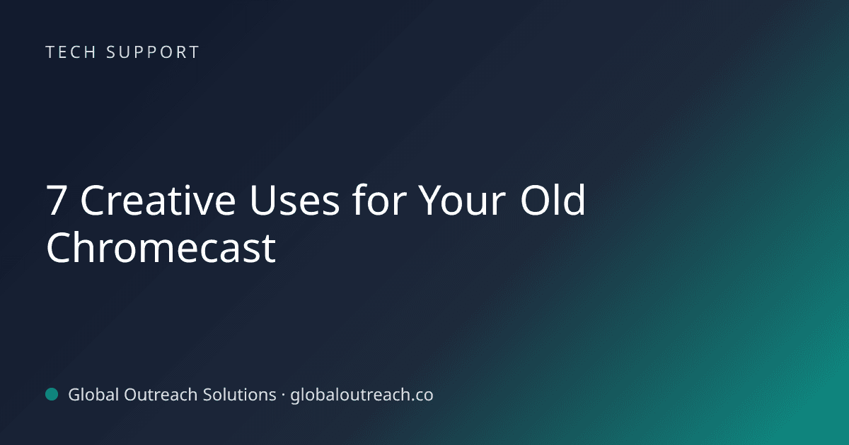 Related article cover image: "7 Creative Uses for Your Old Chromecast" (Tech Support)