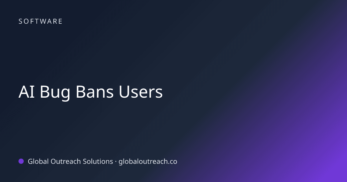 Illustrated cover image for the Software article "AI Bug Bans Users" on Global Outreach Solutions blog