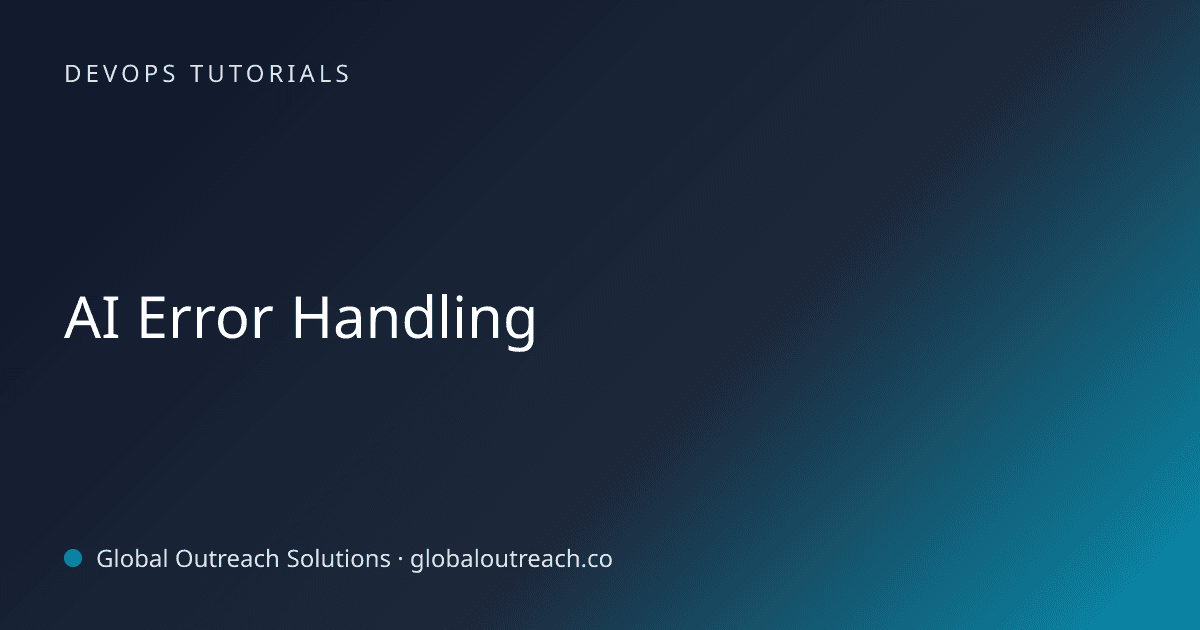 Blog article cover image: "AI Error Handling" in DevOps Tutorials