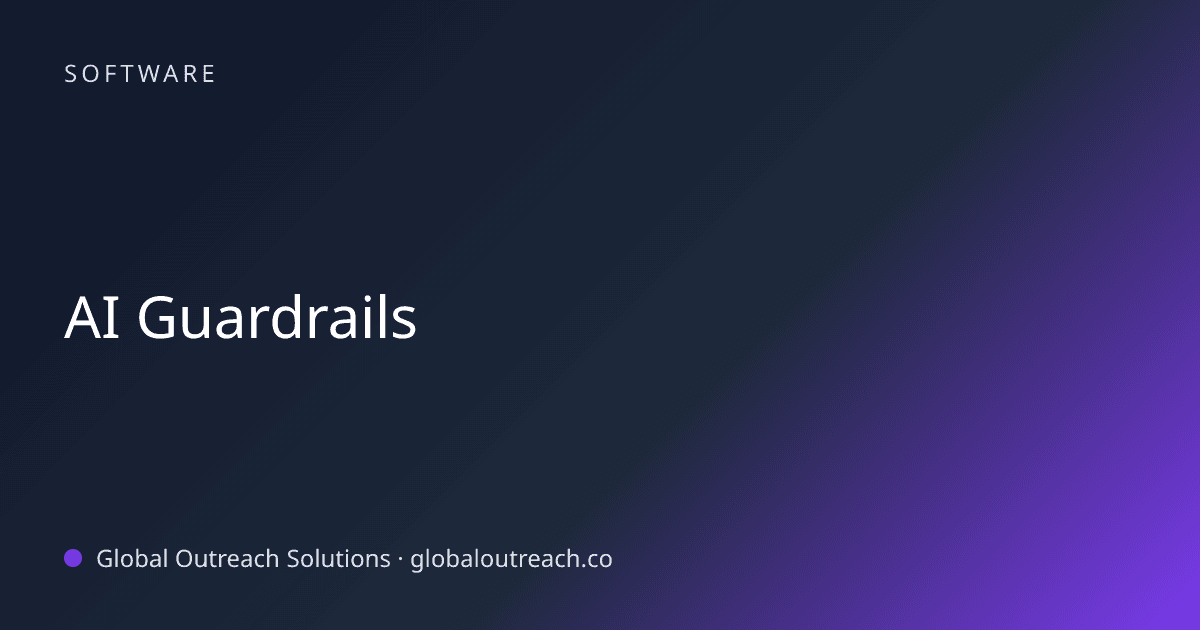 Illustrated cover image for the Software article "AI Guardrails" on Global Outreach Solutions blog