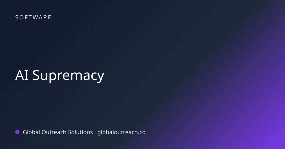 Illustrated cover image for the Software article "AI Supremacy" on Global Outreach Solutions blog