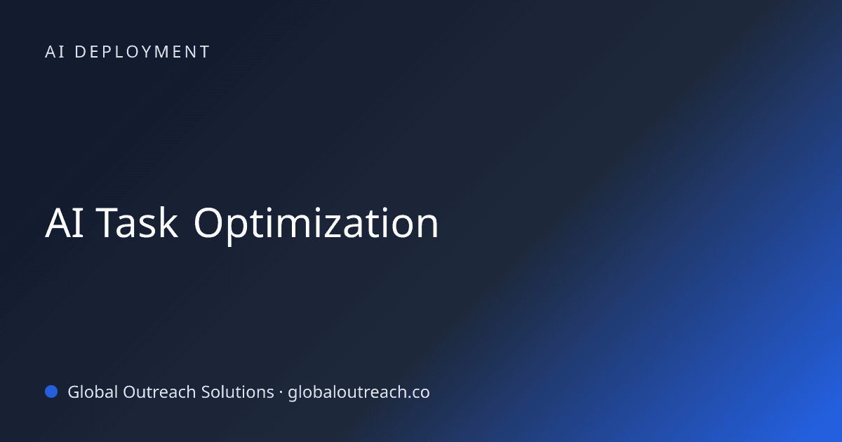 Illustrated cover image for the AI Deployment article "AI Task Optimization" on Global Outreach Solutions blog