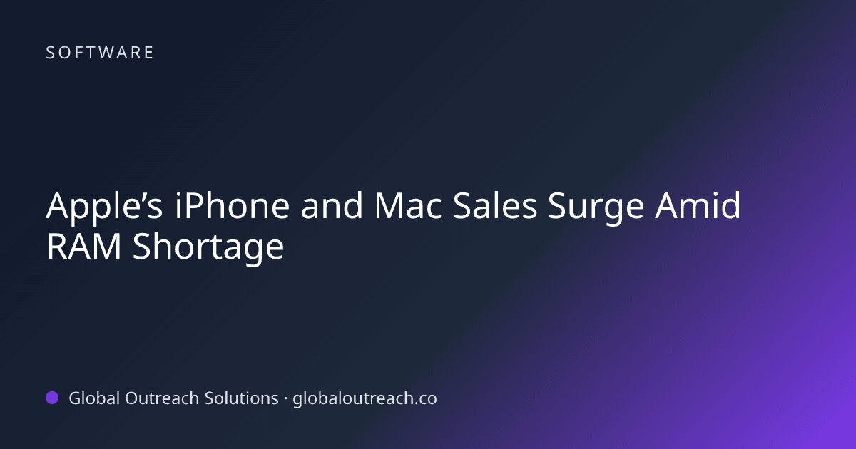 Related article cover image: "Apple’s iPhone and Mac Sales Surge Amid RAM Shortage" (Software)