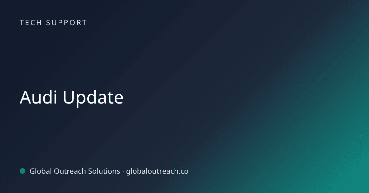 Blog article cover image: "Audi Update" in Tech Support