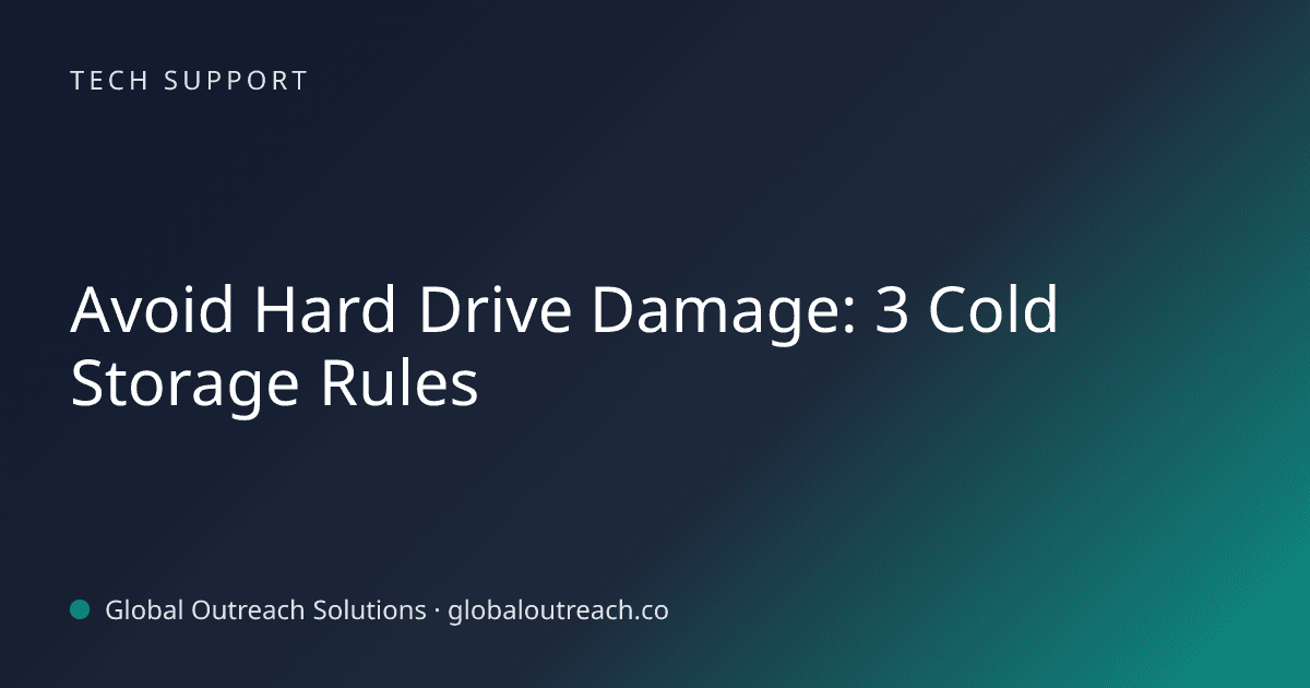 Related article cover image: "Avoid Hard Drive Damage: 3 Cold Storage Rules" (Tech Support)