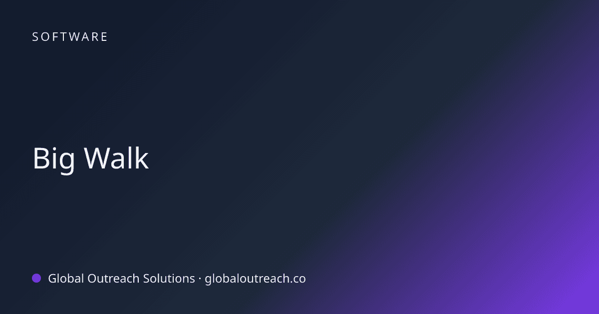 Illustrated cover image for the Software article "Big Walk" on Global Outreach Solutions blog
