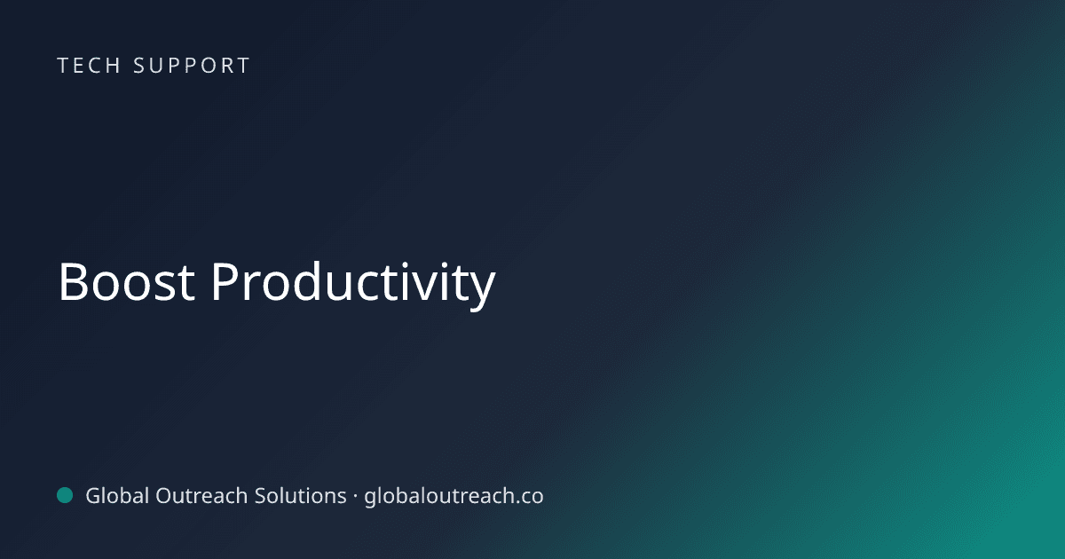 Blog article cover image: "Boost Productivity" in Tech Support