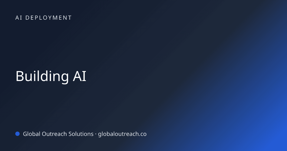 Blog article cover image: "Building AI" in AI Deployment