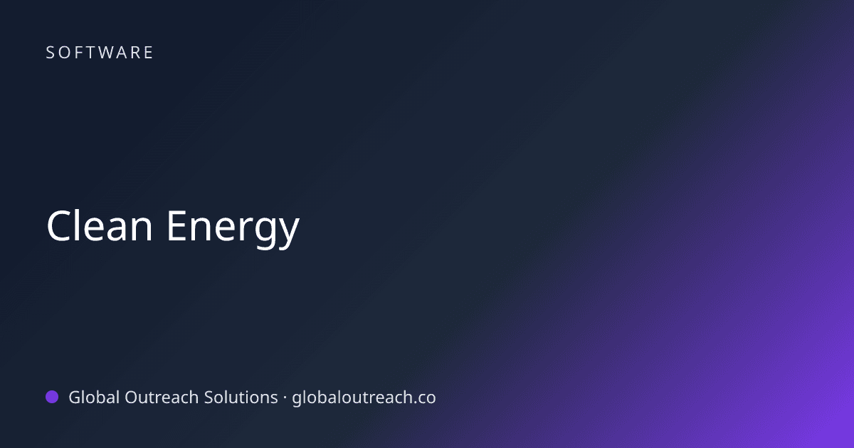 Illustrated cover image for the Software article "Clean Energy" on Global Outreach Solutions blog