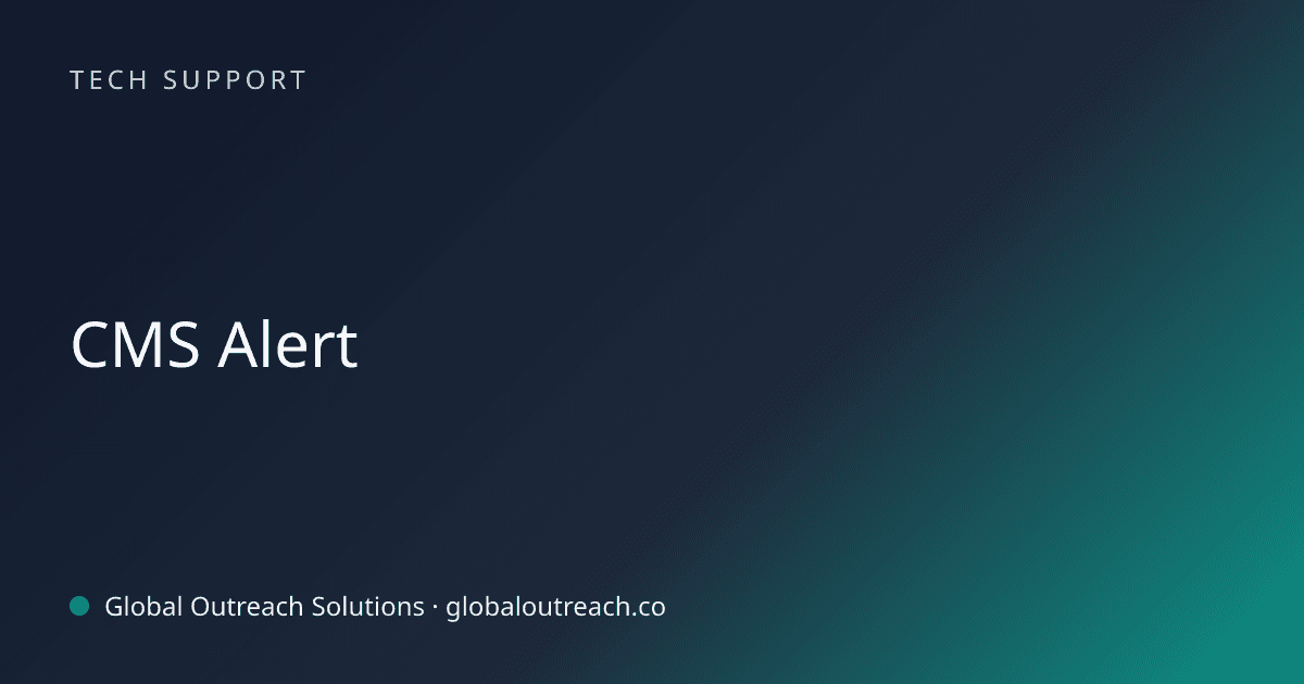 Blog article cover image: "CMS Alert" in Tech Support