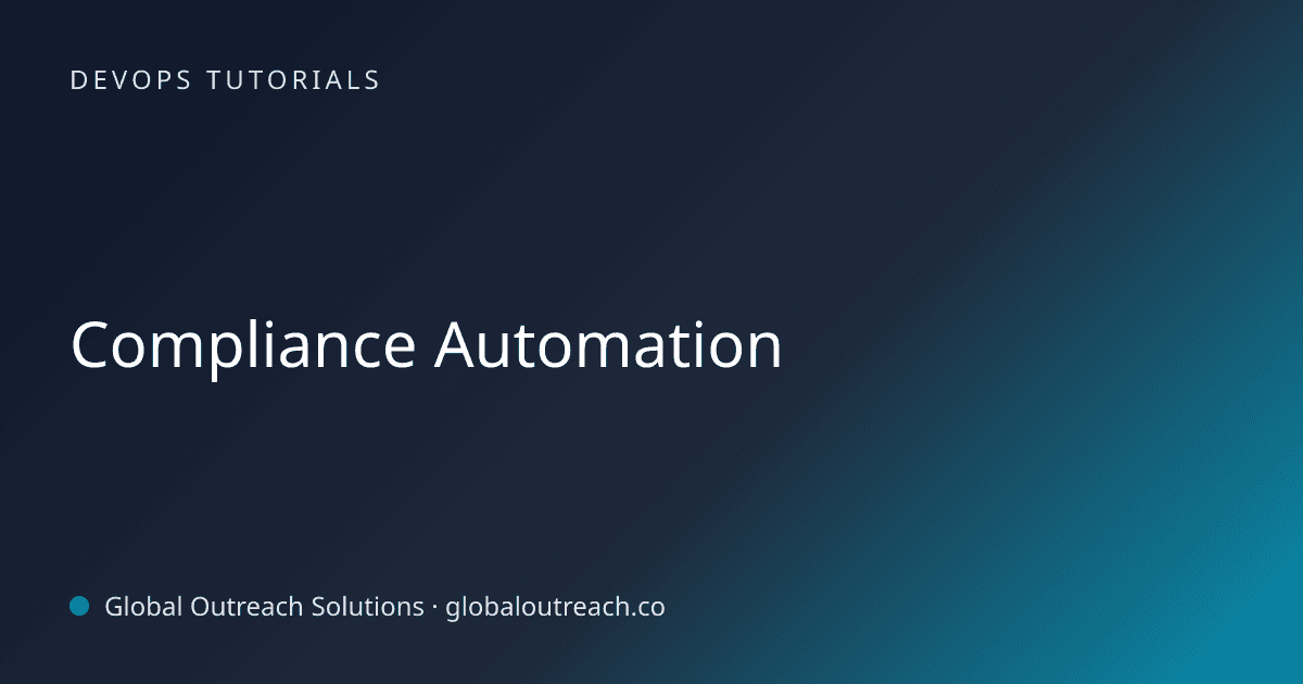 Blog article cover image: "Compliance Automation" in DevOps Tutorials