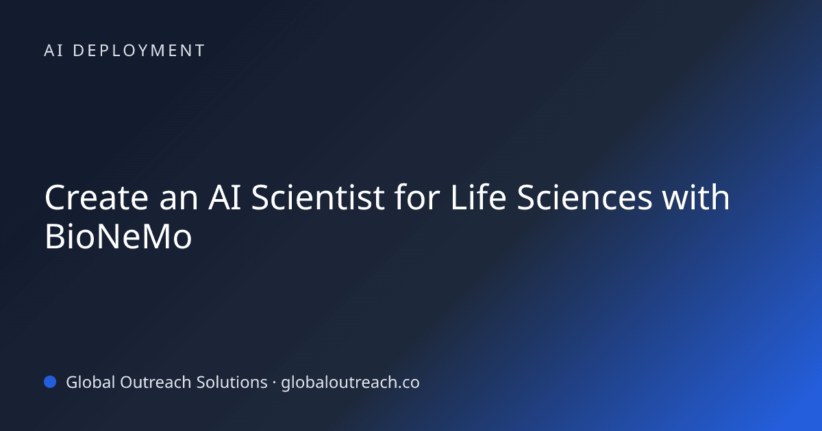 Blog article cover image: "Create an AI Scientist for Life Sciences with BioNeMo" in AI Deployment