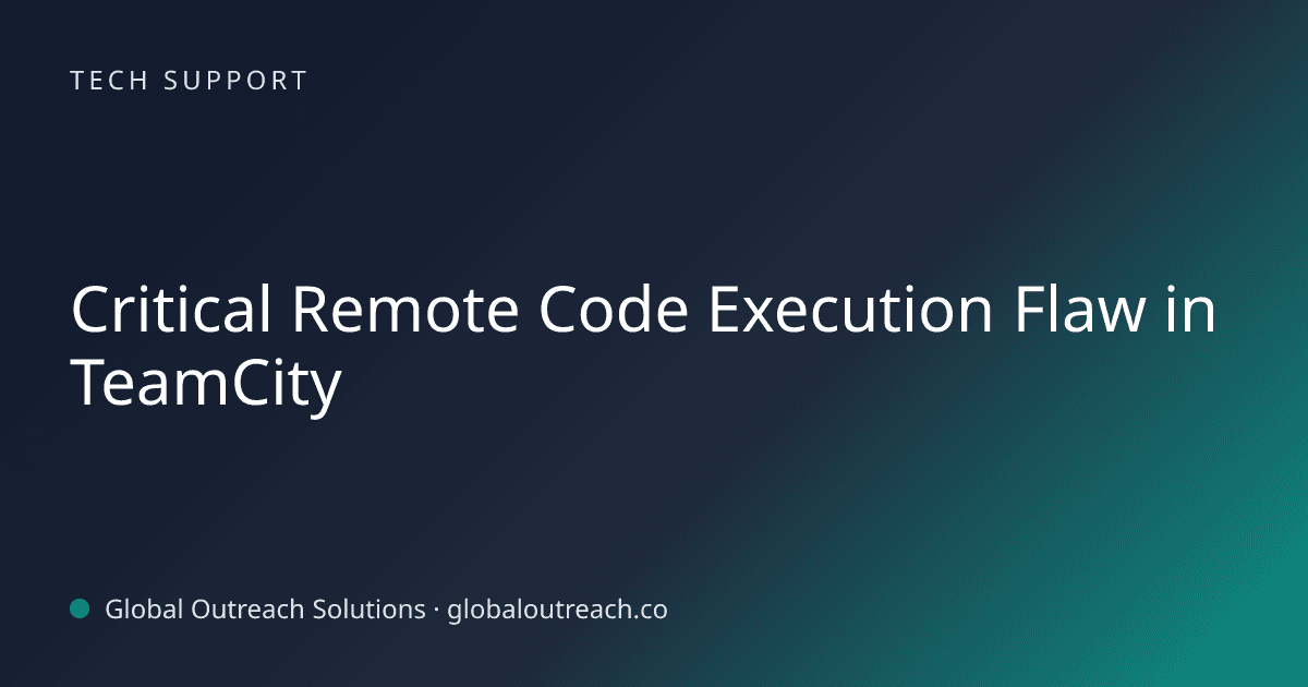 Related article cover image: "Critical Remote Code Execution Flaw in TeamCity" (Tech Support)