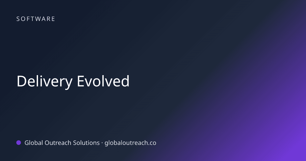Illustrated cover image for the Software article "Delivery Evolved" on Global Outreach Solutions blog