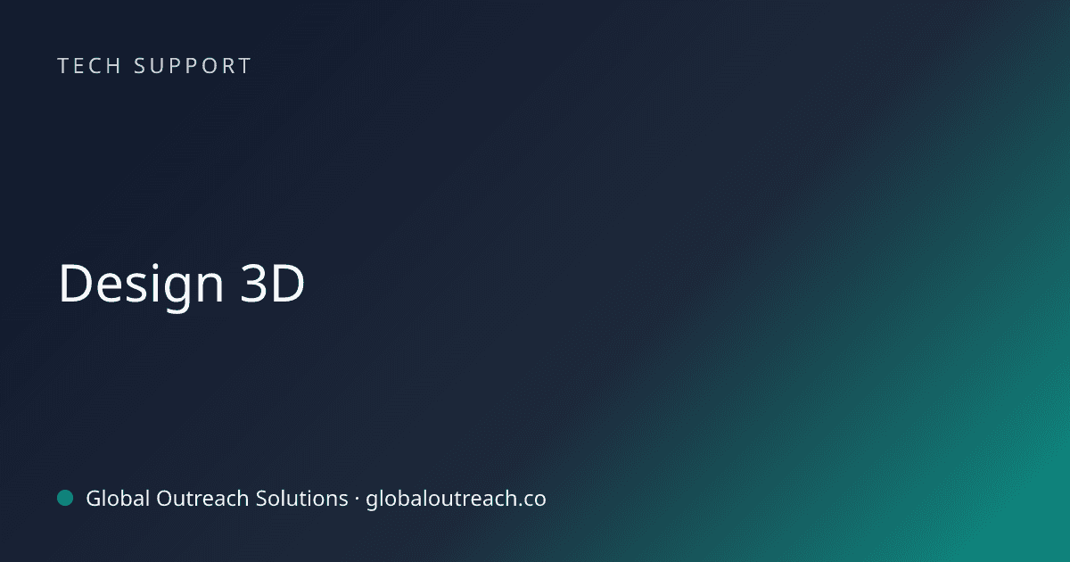 Blog article cover image: "Design 3D" in Tech Support
