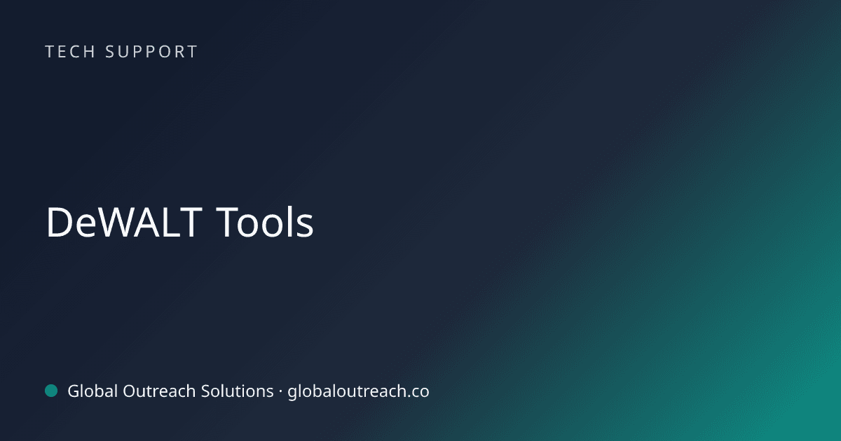 Blog article cover image: "DeWALT Tools" in Tech Support