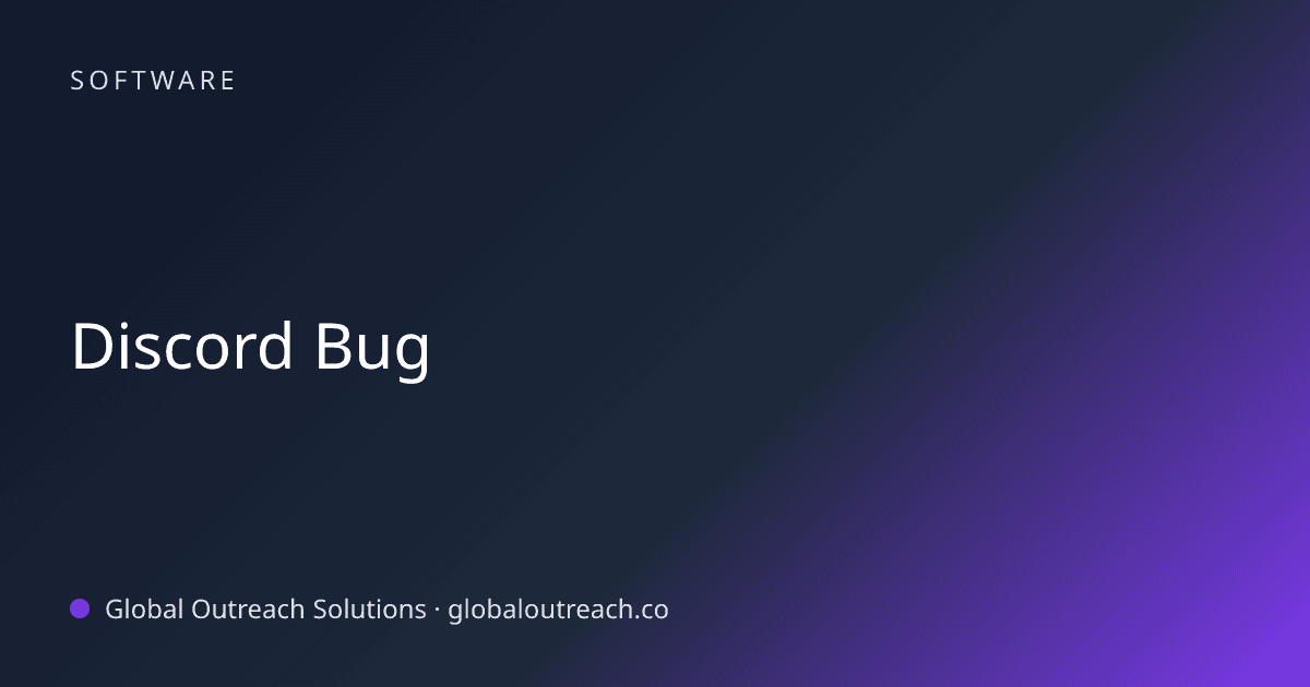 Illustrated cover image for the Software article "Discord Bug" on Global Outreach Solutions blog
