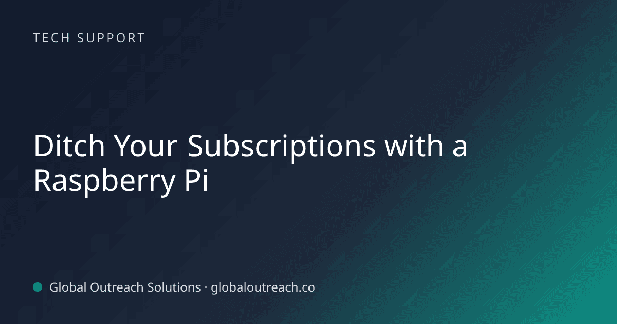 Related article cover image: "Ditch Your Subscriptions with a Raspberry Pi" (Tech Support)