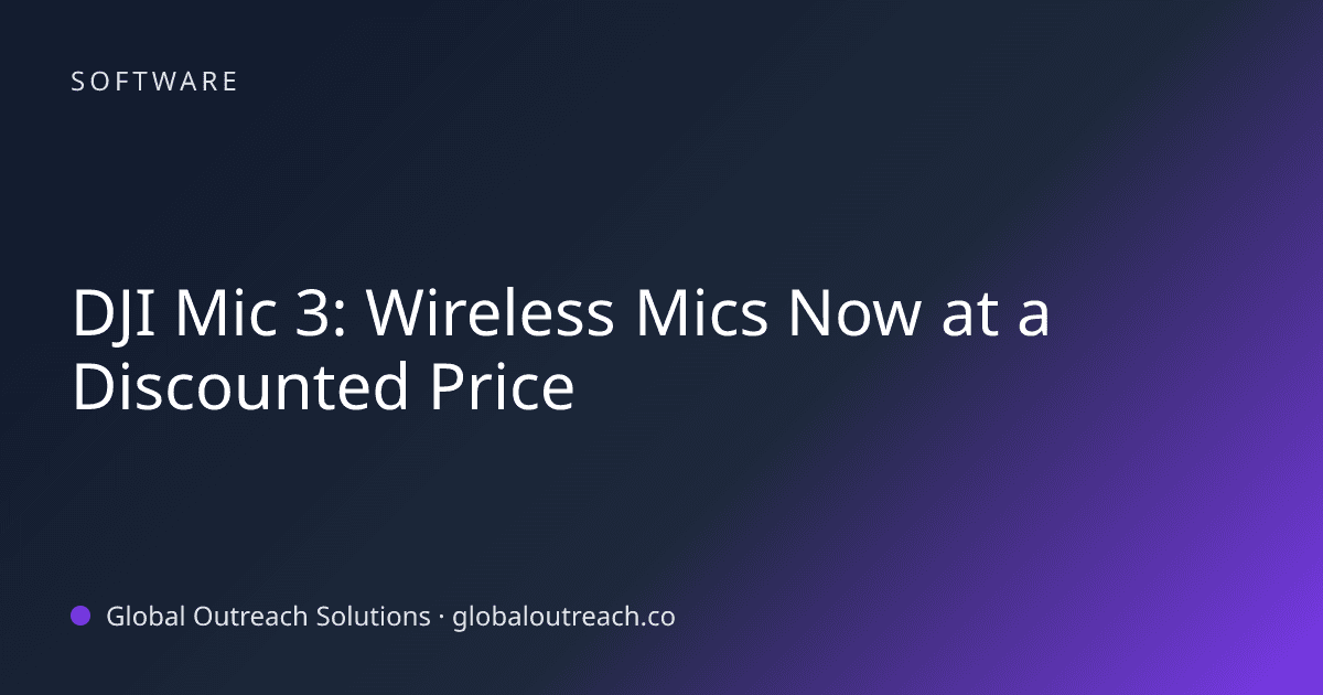 Blog article cover image: "DJI Mic 3: Wireless Mics Now at a Discounted Price" in Software