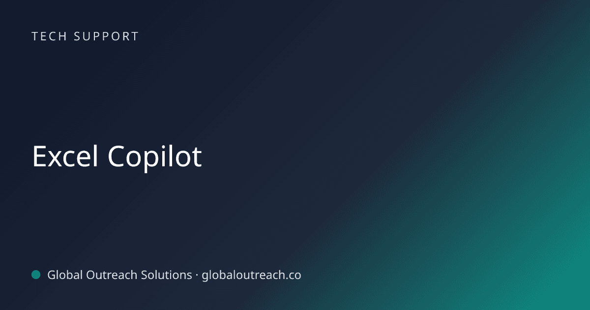 Illustrated cover image for the Tech Support article "Excel Copilot" on Global Outreach Solutions blog