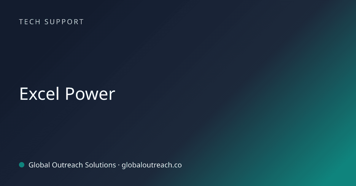 Illustrated cover image for the Tech Support article "Excel Power" on Global Outreach Solutions blog
