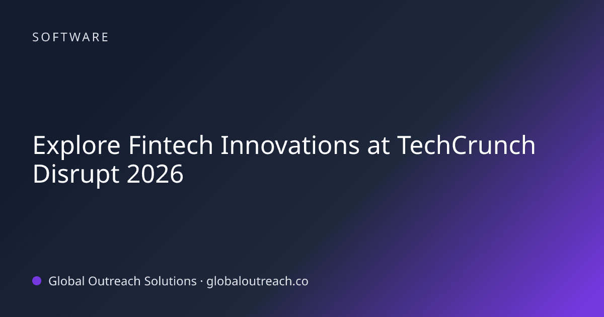 Related article cover image: "Explore Fintech Innovations at TechCrunch Disrupt 2026" (Software)
