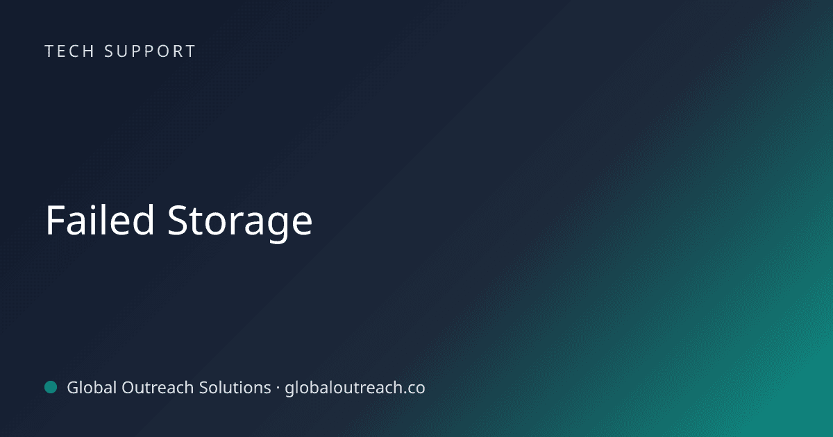 Blog article cover image: "Failed Storage" in Tech Support