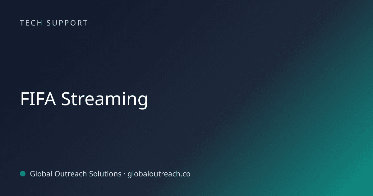 Blog article cover image: "FIFA Streaming" in Tech Support