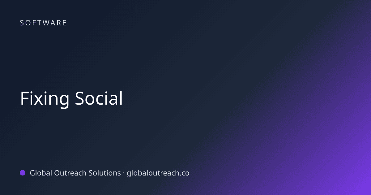 Blog article cover image: "Fixing Social" in Software