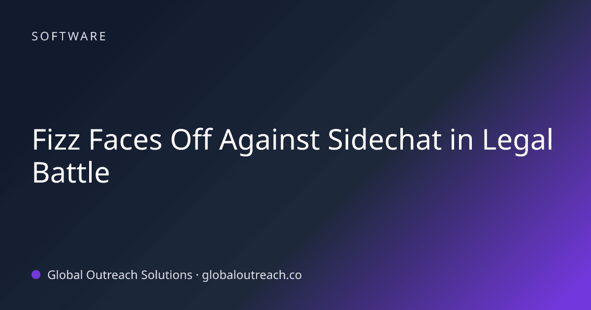 Blog article cover image: "Fizz Faces Off Against Sidechat in Legal Battle" in Software