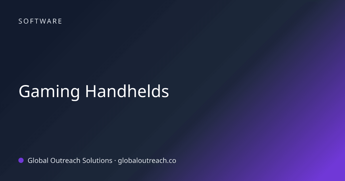 Illustrated cover image for the Software article "Gaming Handhelds" on Global Outreach Solutions blog
