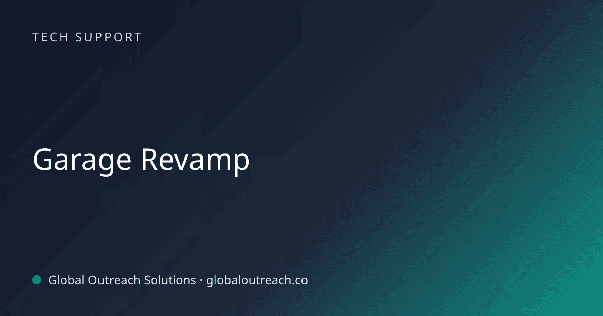 Illustrated cover image for the Tech Support article "Garage Revamp" on Global Outreach Solutions blog