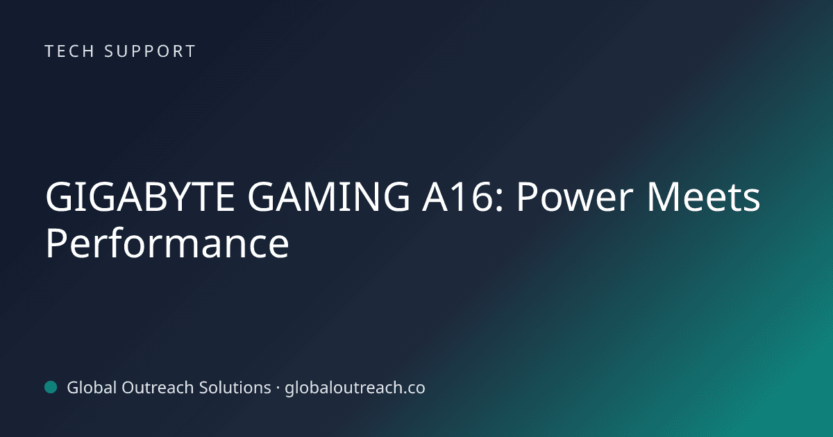 Related article cover image: "GIGABYTE GAMING A16: Power Meets Performance" (Tech Support)
