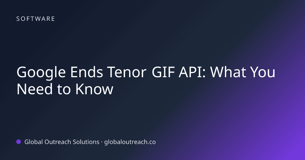 Blog article cover image: "Google Ends Tenor GIF API: What You Need to Know" in Software