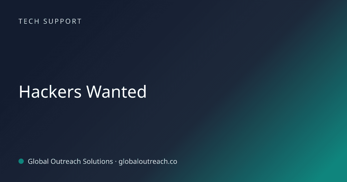Blog article cover image: "Hackers Wanted" in Tech Support