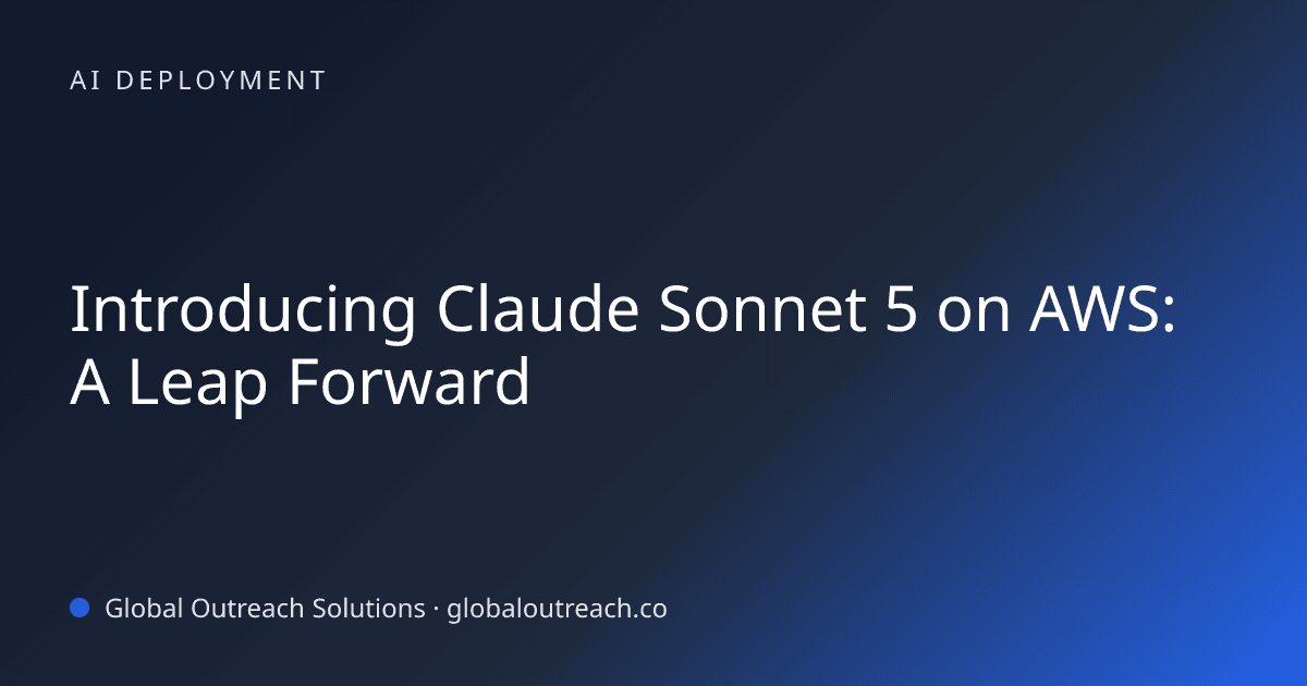 Blog article cover image: "Introducing Claude Sonnet 5 on AWS: A Leap Forward" in AI Deployment
