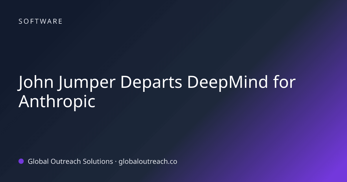 John Jumper Departs DeepMind for Anthropic