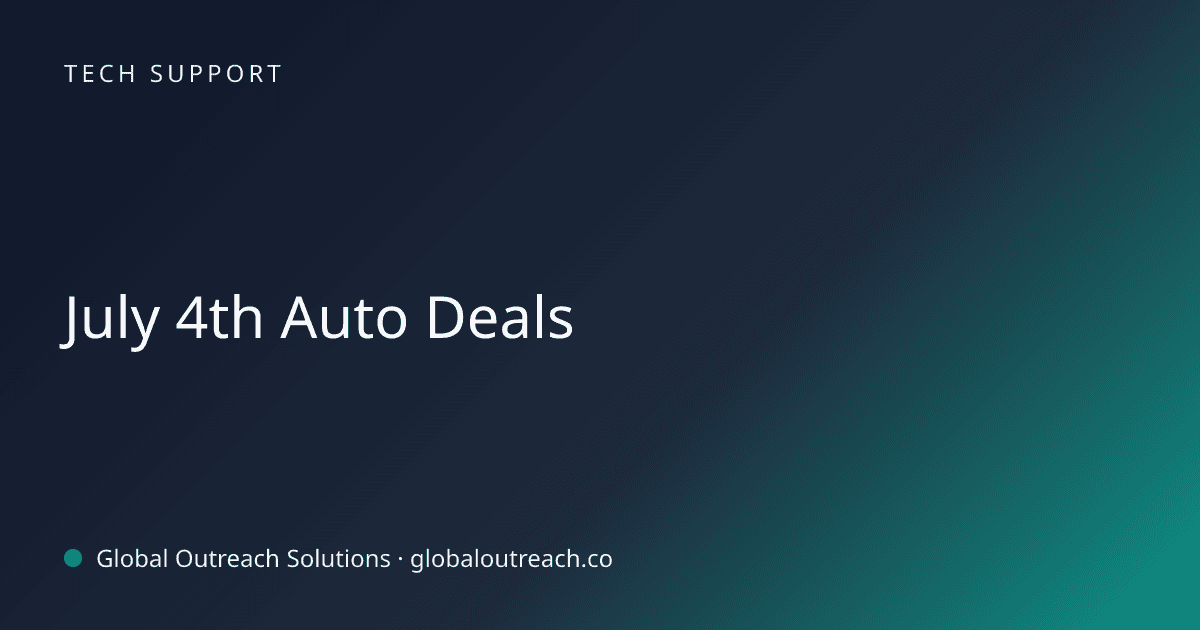 Blog article cover image: "July 4th Auto Deals" in Tech Support