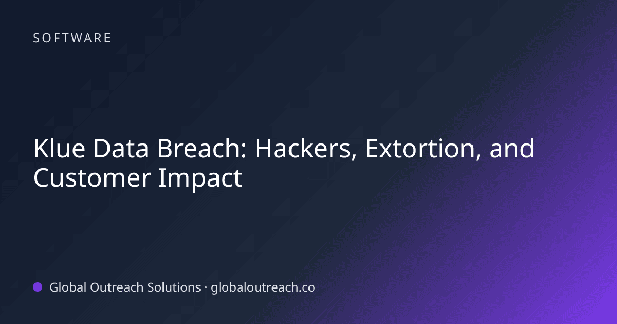 Blog article cover image: "Klue Data Breach: Hackers, Extortion, and Customer Impact" in Software