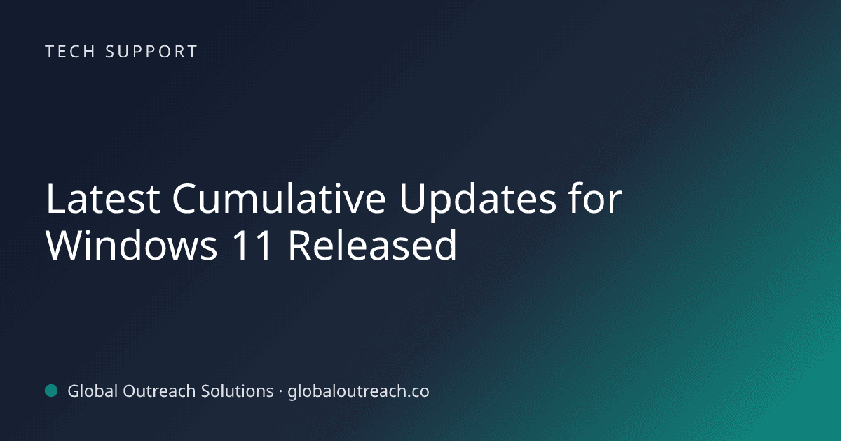 Blog article cover image: "Latest Cumulative Updates for Windows 11 Released" in Tech Support