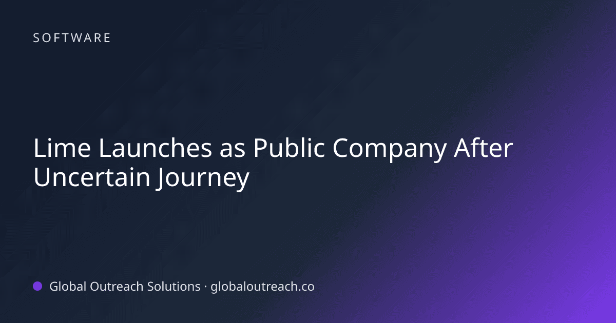 Blog article cover image: "Lime Launches as Public Company After Uncertain Journey" in Software