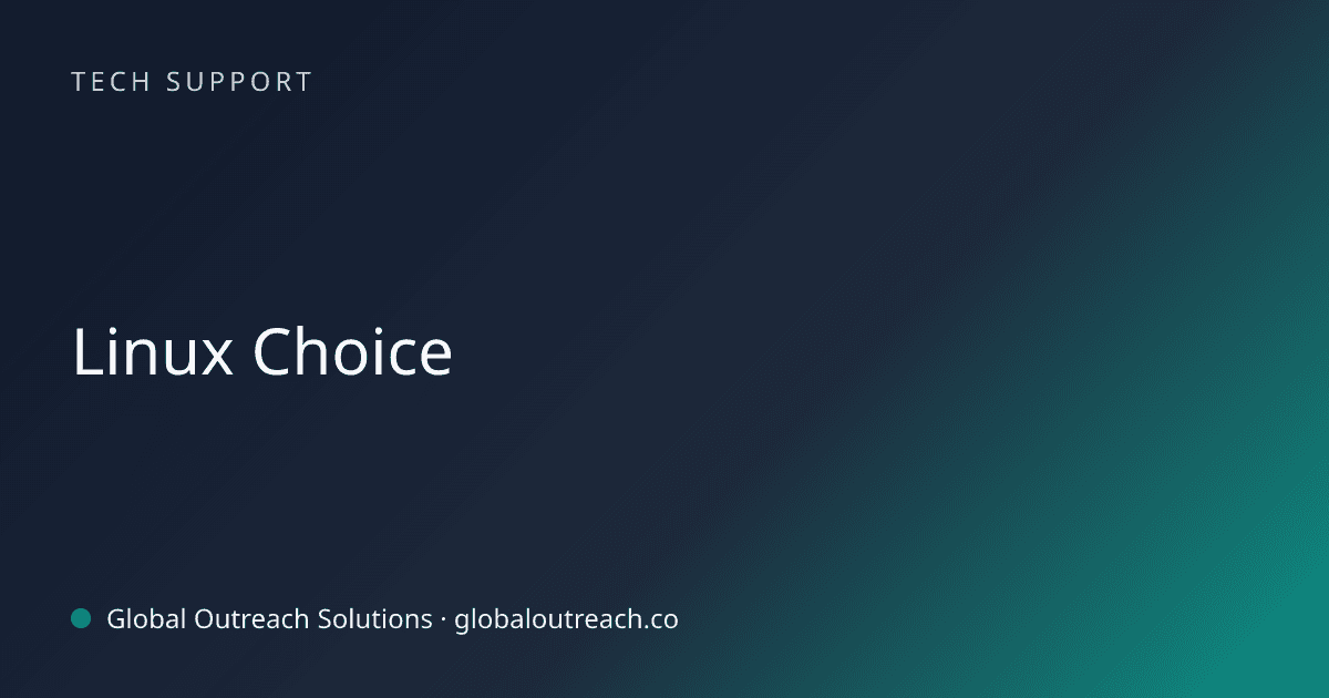 Blog article cover image: "Linux Choice" in Tech Support