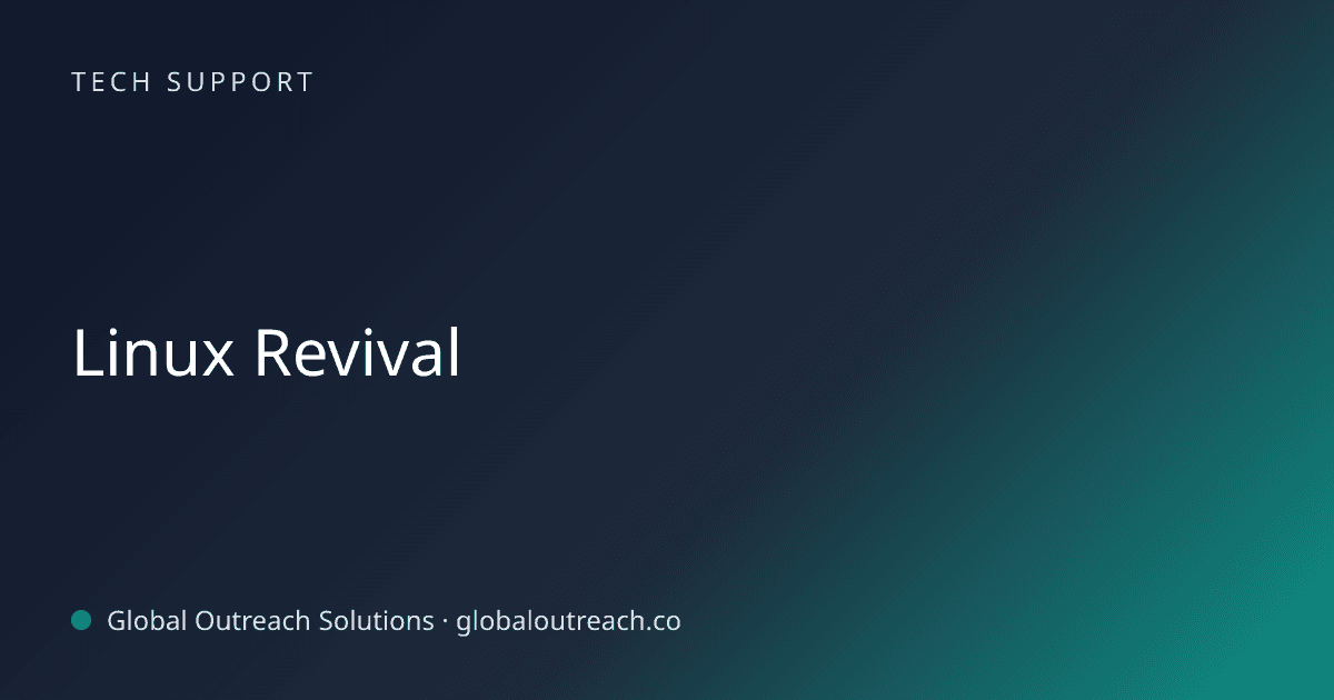 Blog article cover image: "Linux Revival" in Tech Support