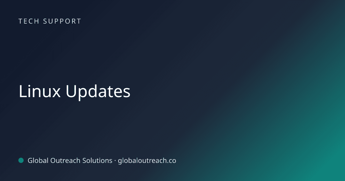 Illustrated cover image for the Tech Support article "Linux Updates" on Global Outreach Solutions blog