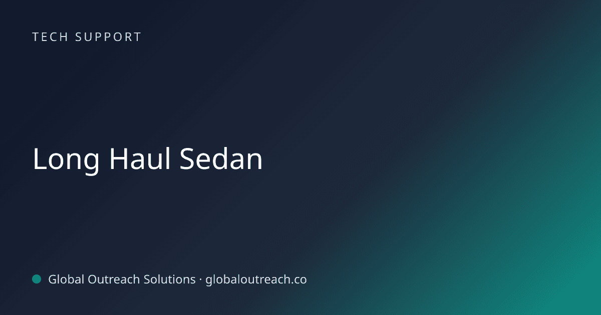 Illustrated cover image for the Tech Support article "Long Haul Sedan" on Global Outreach Solutions blog