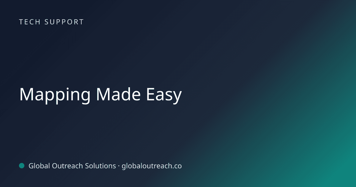 Illustrated cover image for the Tech Support article "Mapping Made Easy" on Global Outreach Solutions blog