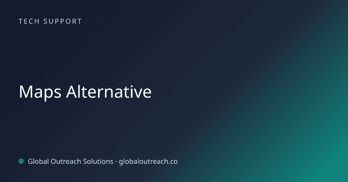 Blog article cover image: "Maps Alternative" in Tech Support