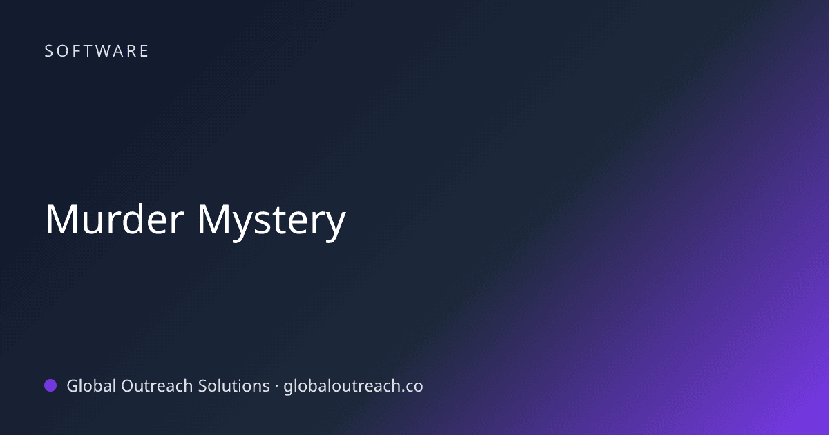 Illustrated cover image for the Software article "Murder Mystery" on Global Outreach Solutions blog