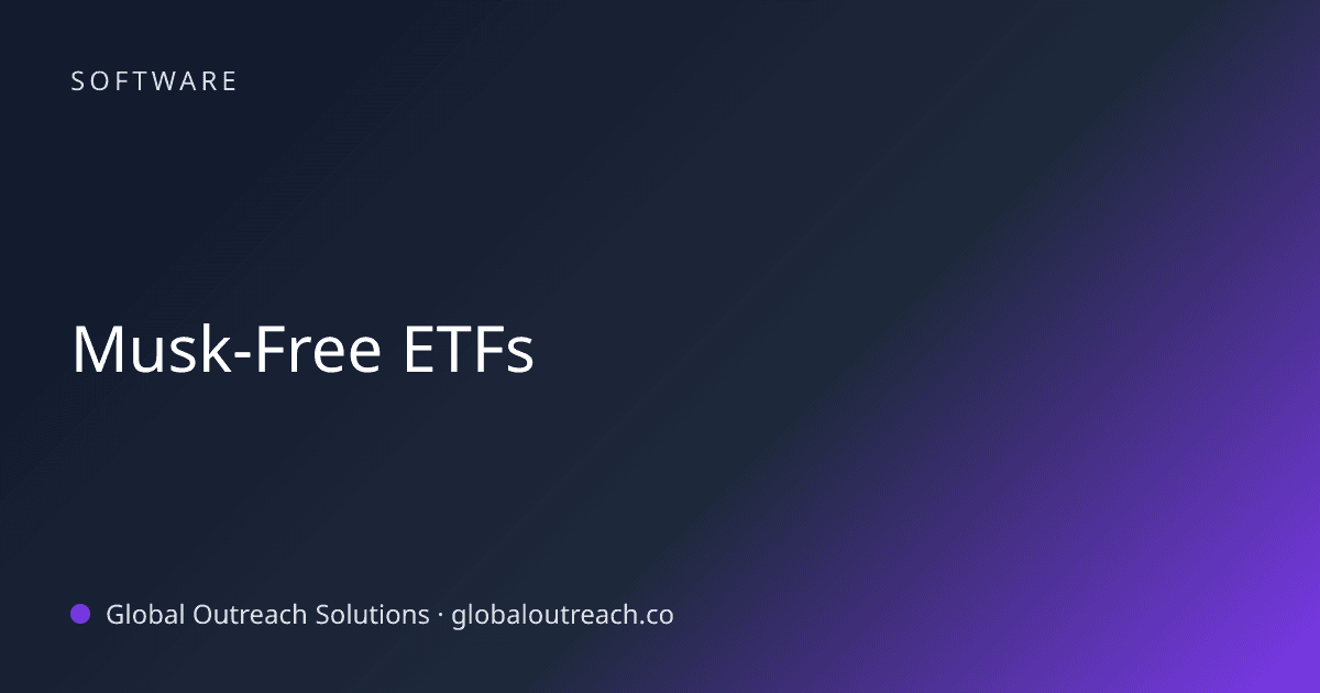 Blog article cover image: "Musk-Free ETFs" in Software